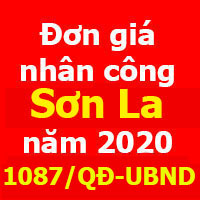Đơn giá nhân công tỉnh Sơn La 2020 theo Quyết định 1087/QĐ-UBND