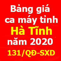 Bảng giá ca máy tỉnh Hà Tĩnh năm 2020 theo Quyết định 131/QĐ-SXD