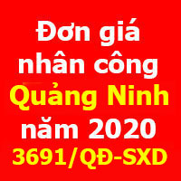 Đơn giá nhân công Quảng Ninh năm 2020 theo Quyết định 3691/QĐ-SXD