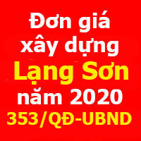 Đơn giá xây dựng tỉnh Lạng Sơn năm 2021 Quyết định 353/QĐ-UBND