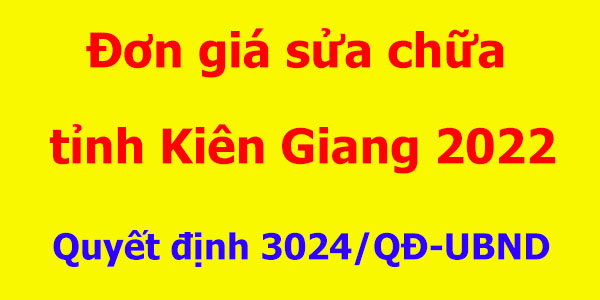 Quyết định 3024/qđ-ubnd đơn giá sửa chữa tỉnh kiên giang