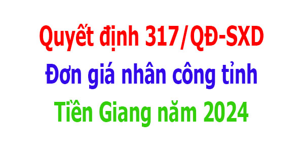 đơn giá nhân công tỉnh Tiền Giang năm 2024