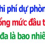 Chi phí dự phòng trong tổng mức đầu tư