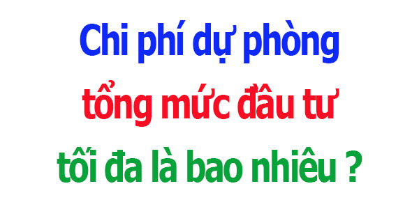 Chi phí dự phòng trong tổng mức đầu tư