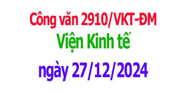 Công văn 2910/VKT-ĐM