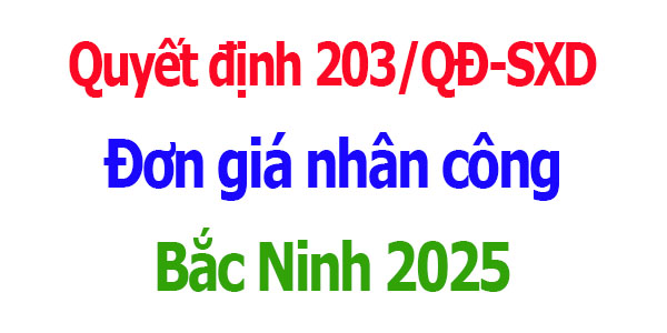 Đơn giá nhân công tỉnh Bắc Ninh năm 2025