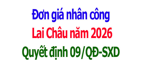 đơn giá nhân công lai châu năm 2026