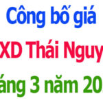 giá vật liệu xây dựng thái nguyên tháng 3 năm 2026