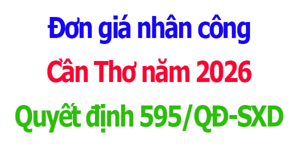 Đơn giá nhân công Cần Thơ năm 2026
