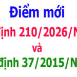 So sánh điểm mới Nghị định 210/2026/NĐ-CP và Nghị định 37/2015/NĐ-CP