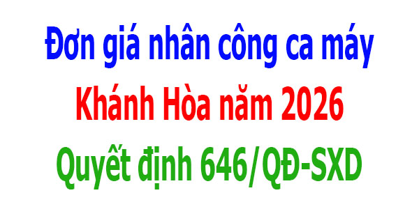 Quyết định 646/QĐ-SXD Đơn giá nhân công Khánh Hòa năm 2026
